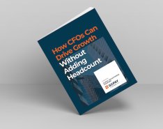 How CFOs Can Drive Growth Without Adding Headcount